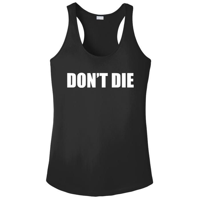 Bryan Johnson DonT Die Ladies PosiCharge Competitor Racerback Tank