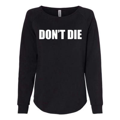 Bryan Johnson DonT Die Womens California Wash Sweatshirt