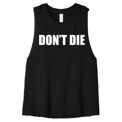 Bryan Johnson DonT Die Women's Racerback Cropped Tank