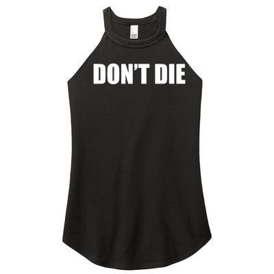 Bryan Johnson DonT Die Women's Perfect Tri Rocker Tank