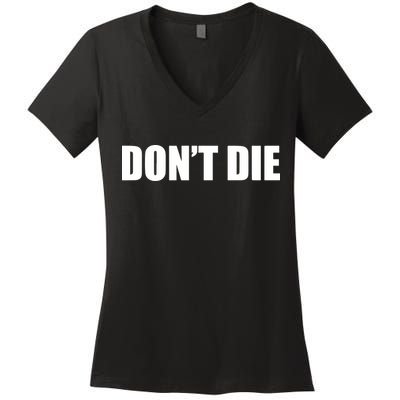 Bryan Johnson DonT Die Women's V-Neck T-Shirt