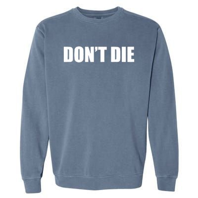 Bryan Johnson DonT Die Garment-Dyed Sweatshirt