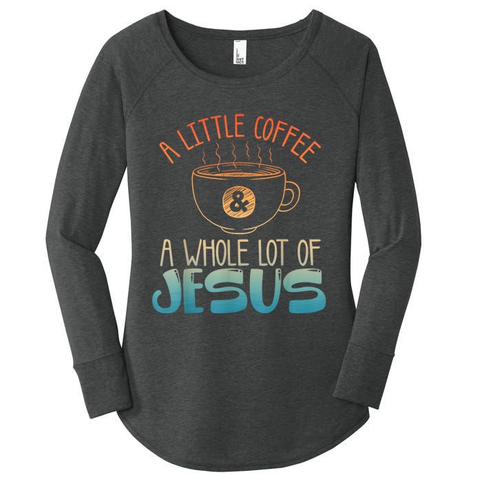 Best Jesus Design For Women Christian Coffee Lover Women's Perfect Tri Tunic Long Sleeve Shirt