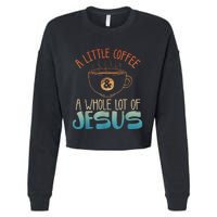 Best Jesus Design For Women Christian Coffee Lover Cropped Pullover Crew