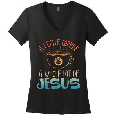 Best Jesus Design For Women Christian Coffee Lover Women's V-Neck T-Shirt