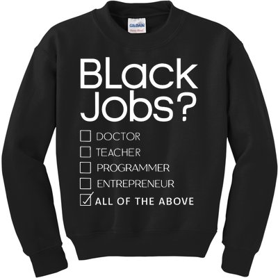 Black Job Definition Black Politics Black Professionals Kids Sweatshirt