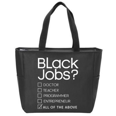 Black Job Definition Black Politics Black Professionals Zip Tote Bag