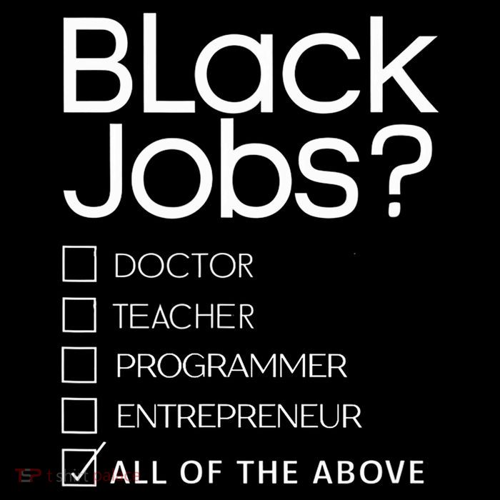 Black Job Definition Black Politics Black Professionals Tall T-Shirt