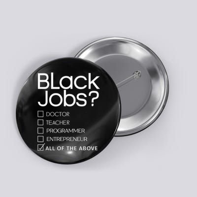 Black Job Definition Black Politics Black Professionals Button