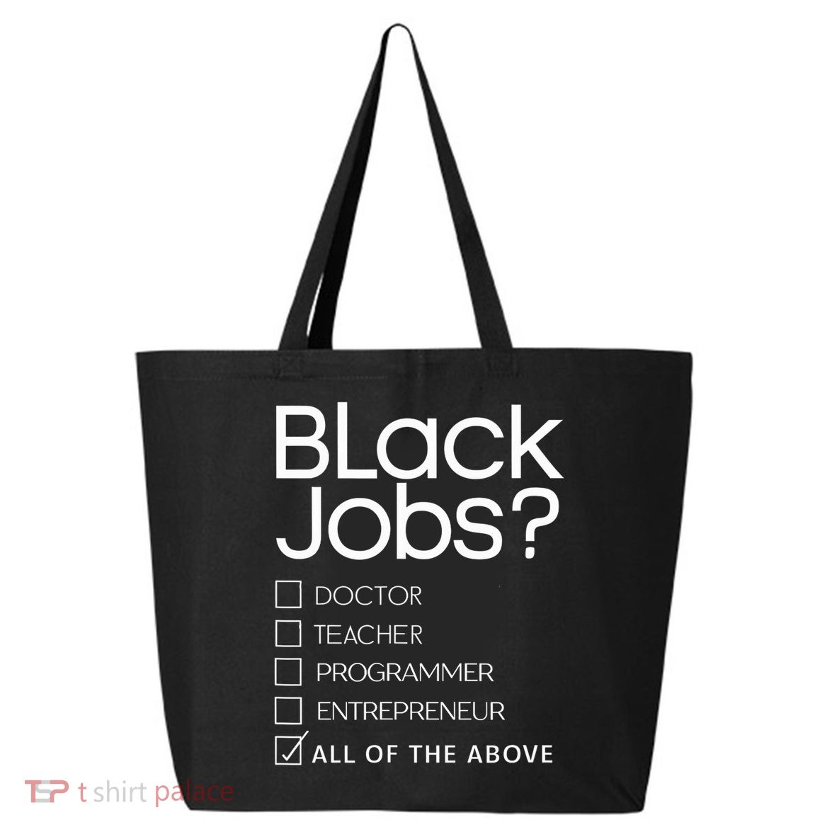 Black Job Definition Black Politics Black Professionals 25L Jumbo Tote