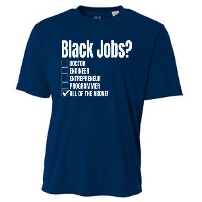 Black Job Definition Black Politics Black Professionals Cooling Performance Crew T-Shirt