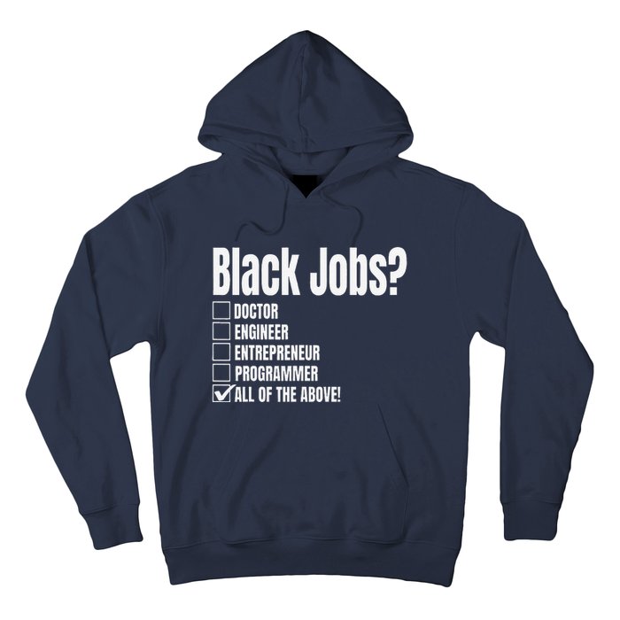 Black Job Definition Black Politics Black Professionals Hoodie