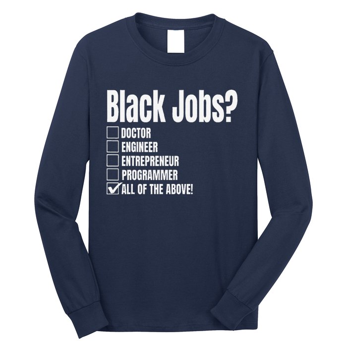 Black Job Definition Black Politics Black Professionals Long Sleeve Shirt