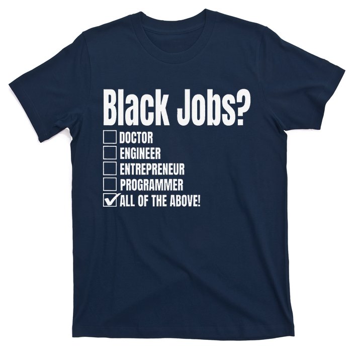 Black Job Definition Black Politics Black Professionals T-Shirt