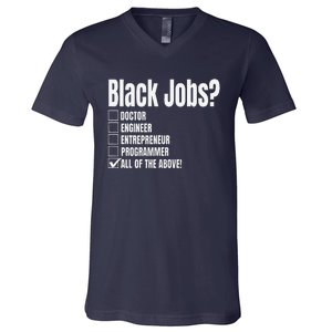 Black Job Definition Black Politics Black Professionals V-Neck T-Shirt