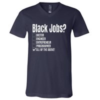 Black Job Definition Black Politics Black Professionals V-Neck T-Shirt