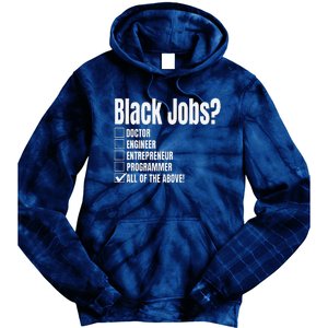 Black Job Definition Black Politics Black Professionals Tie Dye Hoodie