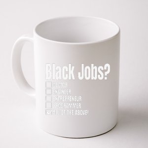 Black Job Definition Black Politics Black Professionals Coffee Mug