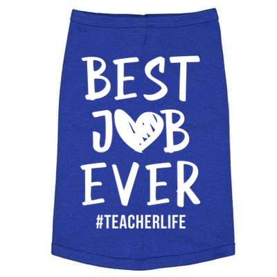 Best Job Ever Teacher Life Gift 1St Grade Teacher Gift Doggie Tank