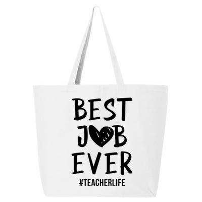 Best Job Ever Teacher Life Gift 1St Grade Teacher Gift 25L Jumbo Tote