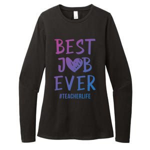 Best Job Ever Teacher Life Gift 1St Grade Teacher Gift Womens CVC Long Sleeve Shirt