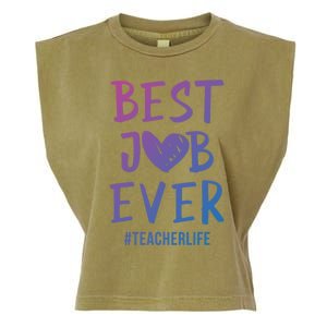 Best Job Ever Teacher Life Gift 1St Grade Teacher Gift Garment-Dyed Women's Muscle Tee