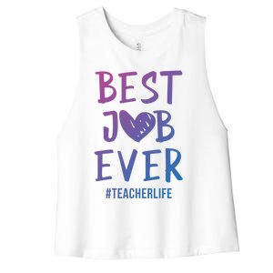 Best Job Ever Teacher Life Gift 1St Grade Teacher Gift Women's Racerback Cropped Tank