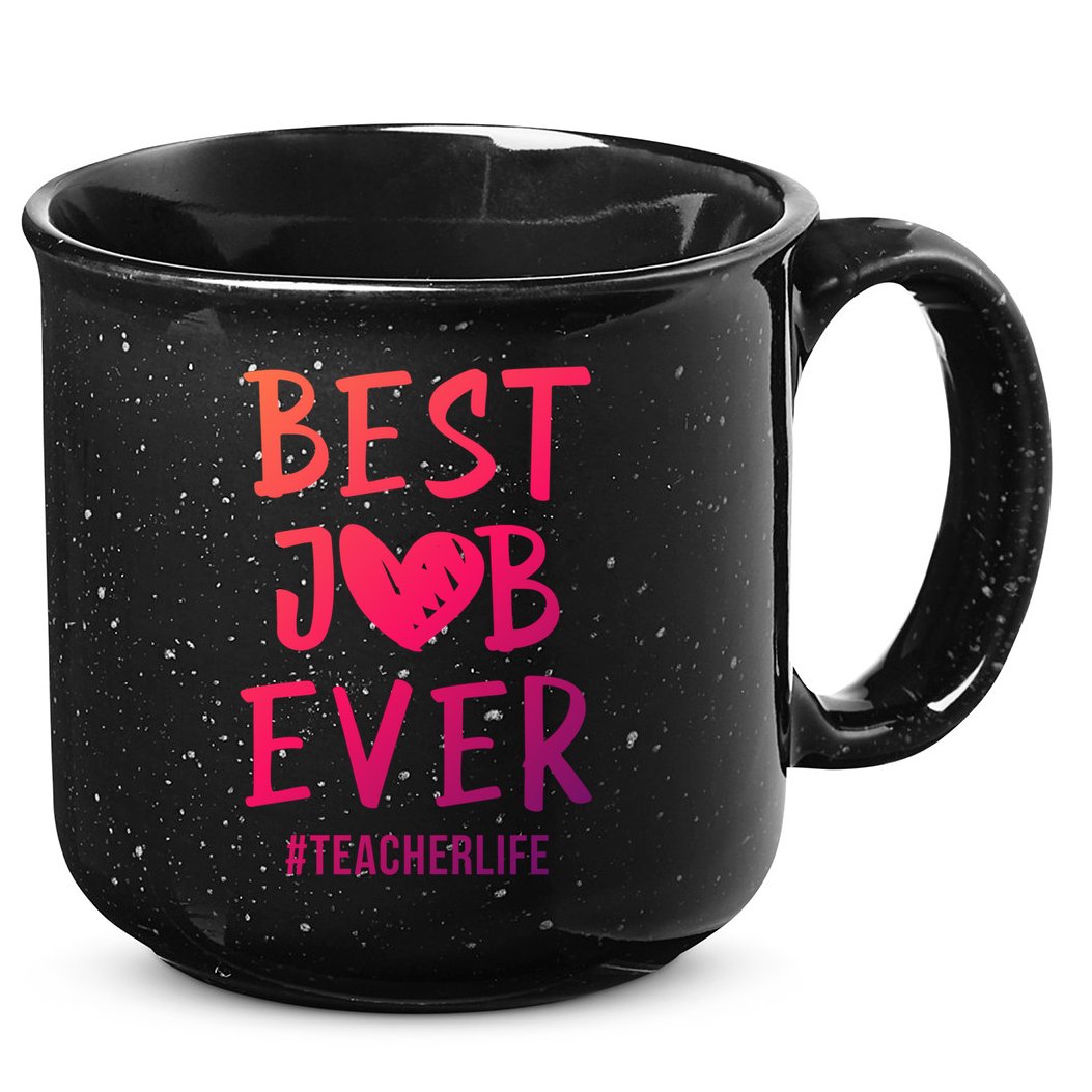 Best Job Ever Teacher Life Gift 1St Grade Teacher Gift 15oz Campfire Ceramic Mug