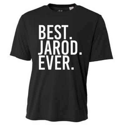 Best. Jarod. Ever. Funny Personalized Name Joke Gift Idea Cooling Performance Crew T-Shirt