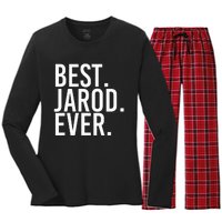 Best. Jarod. Ever. Funny Personalized Name Joke Gift Idea Women's Long Sleeve Flannel Pajama Set 