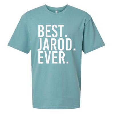 Best. Jarod. Ever. Funny Personalized Name Joke Gift Idea Sueded Cloud Jersey T-Shirt