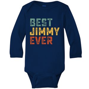 Best Jimmy Ever Baby Long Sleeve Bodysuit