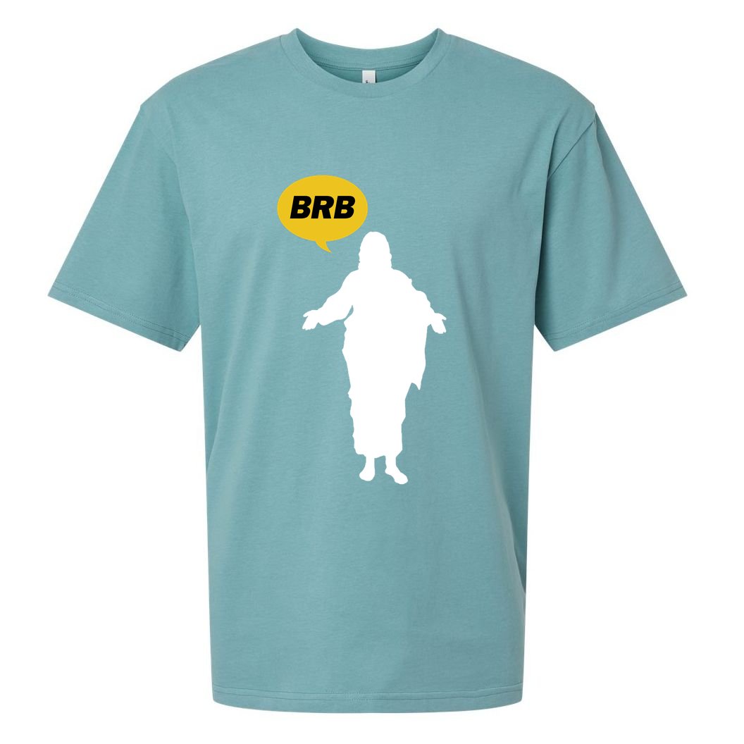 Brb Jesus Easter Sunday Sueded Cloud Jersey T-Shirt