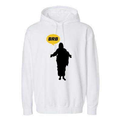 Brb Jesus Easter Sunday Garment-Dyed Fleece Hoodie