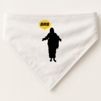 Brb Jesus Easter Sunday USA-Made Doggie Bandana