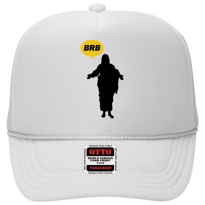 Brb Jesus Easter Sunday High Crown Mesh Back Trucker Hat