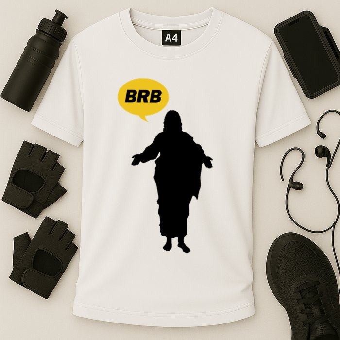 Brb Jesus Easter Sunday Cooling Performance Crew T-Shirt
