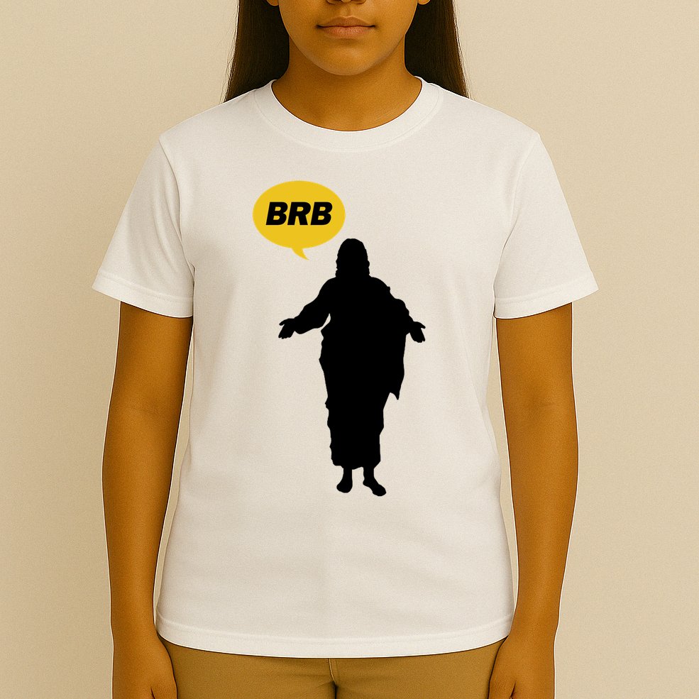 Brb Jesus Easter Sunday T-Shirt