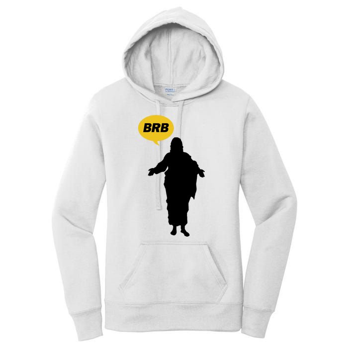 Brb Jesus Easter Sunday Women's Pullover Hoodie