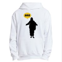 Brb Jesus Easter Sunday Urban Pullover Hoodie