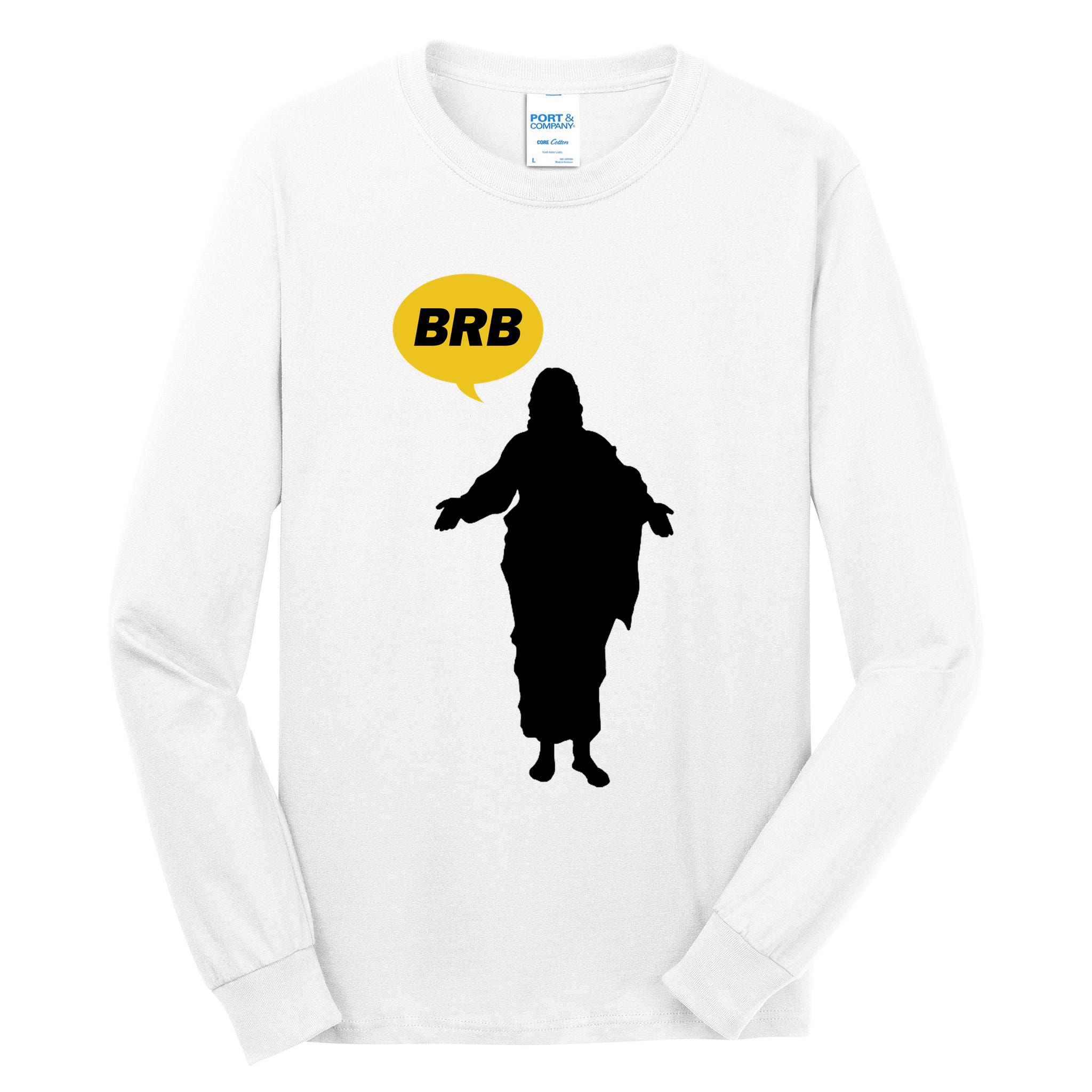 Brb Jesus Easter Sunday Tall Long Sleeve T-Shirt