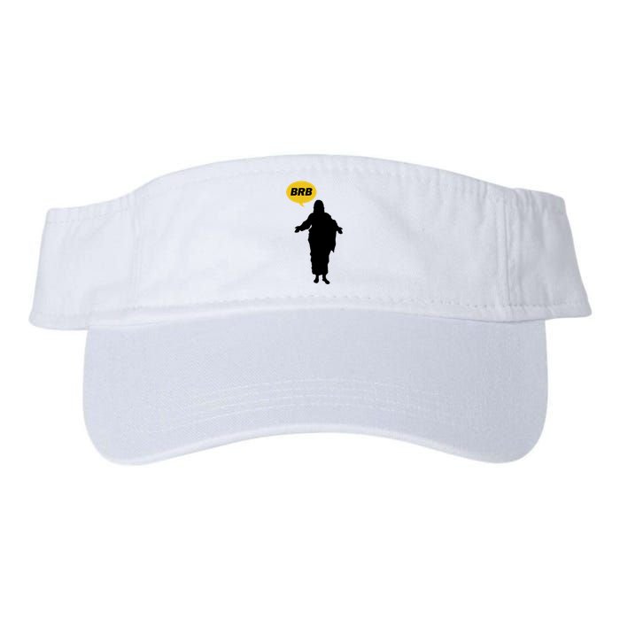 Brb Jesus Easter Sunday Valucap Bio-Washed Visor