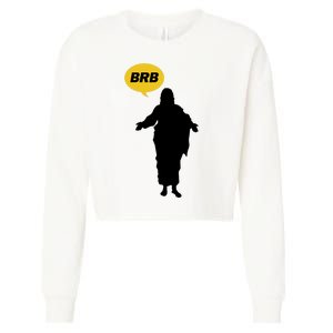 Brb Jesus Easter Sunday Cropped Pullover Crew