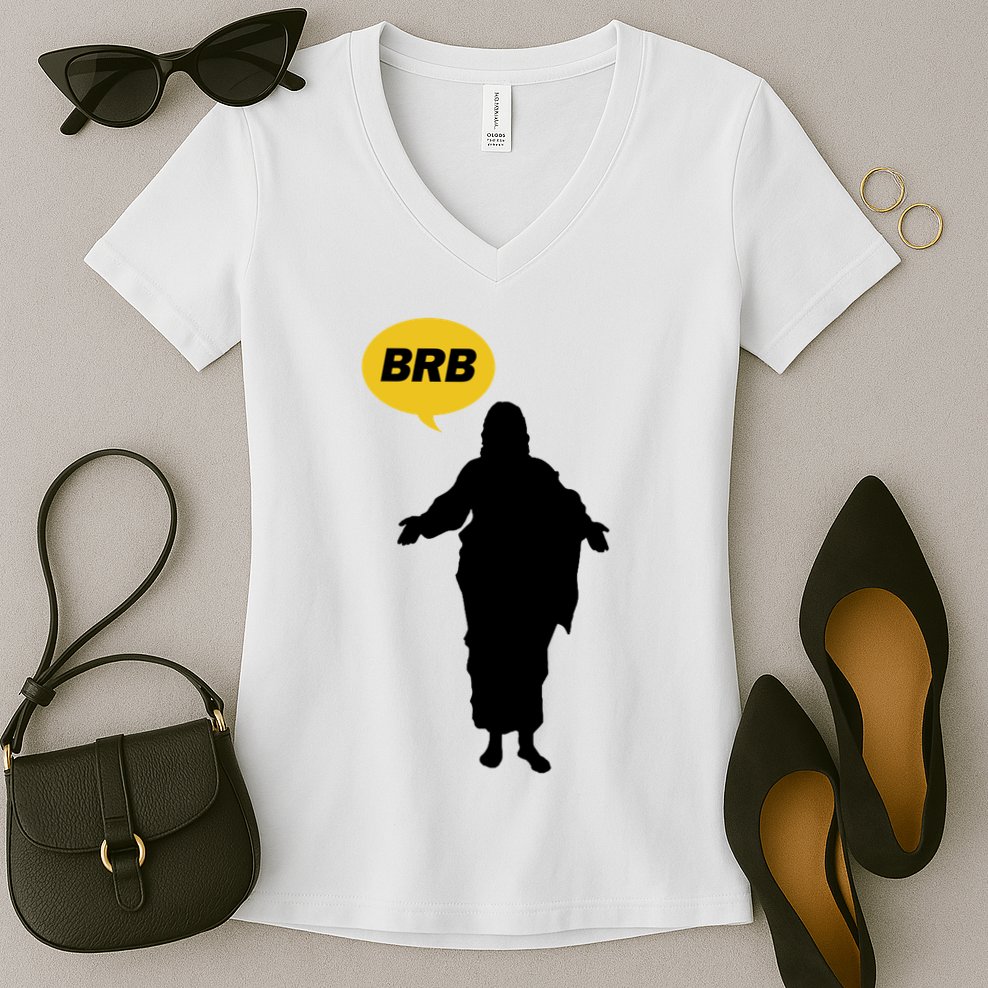 Brb Jesus Easter Sunday Women's V-Neck T-Shirt