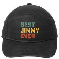 Best Jimmy Ever Retro Personalized First Name Jimmy 7-Panel Snapback Hat