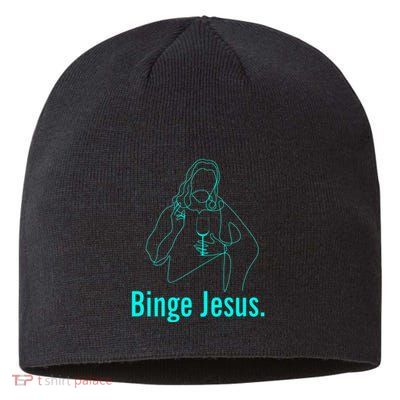 Binge Jesus Funny Christian Sustainable Beanie