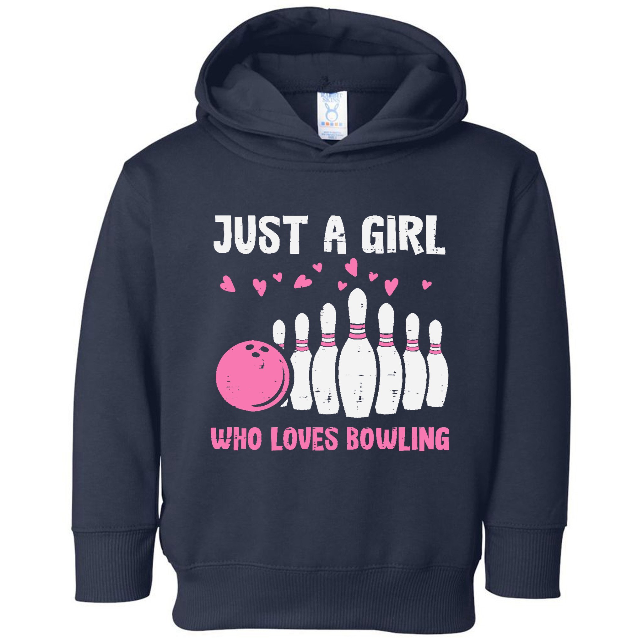 Bowler Just Girl Loves Bowling Cute Girl Wo Toddler Hoodie