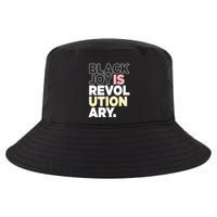 Black Joy Is Revol Ution Ary Cool Comfort Performance Bucket Hat