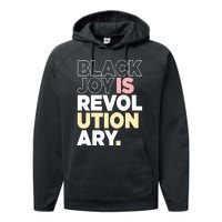 Black Joy Is Revol Ution Ary Performance Fleece Hoodie