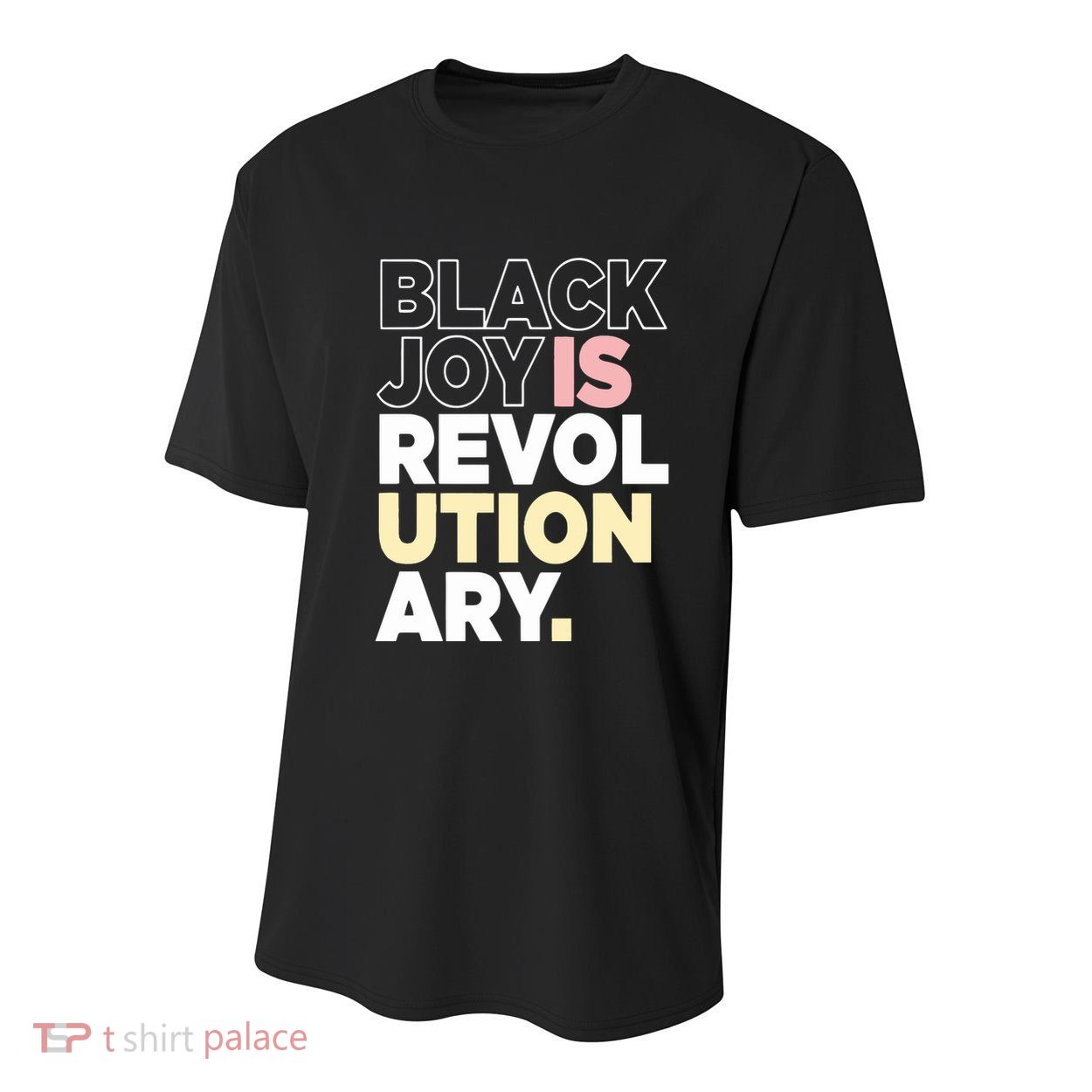 Black Joy Is Revol Ution Ary Youth Performance Sprint T-Shirt